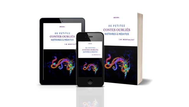 Contes oubliés, de petites histoires à méditer